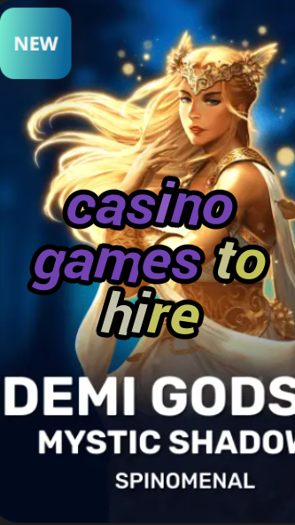 casino games to hire-trdjkmsxjksdss.com